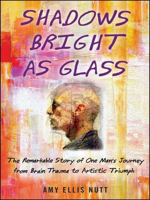 cover image of Shadows Bright as Glass